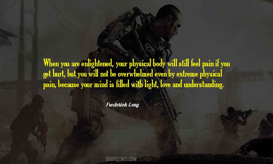 Quotes About Physical Pain #341141