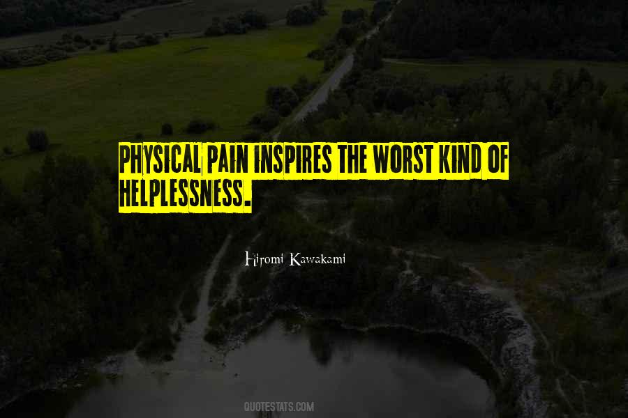 Quotes About Physical Pain #671153