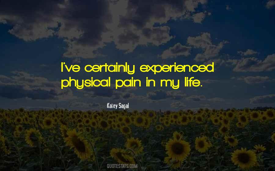 Quotes About Physical Pain #80957