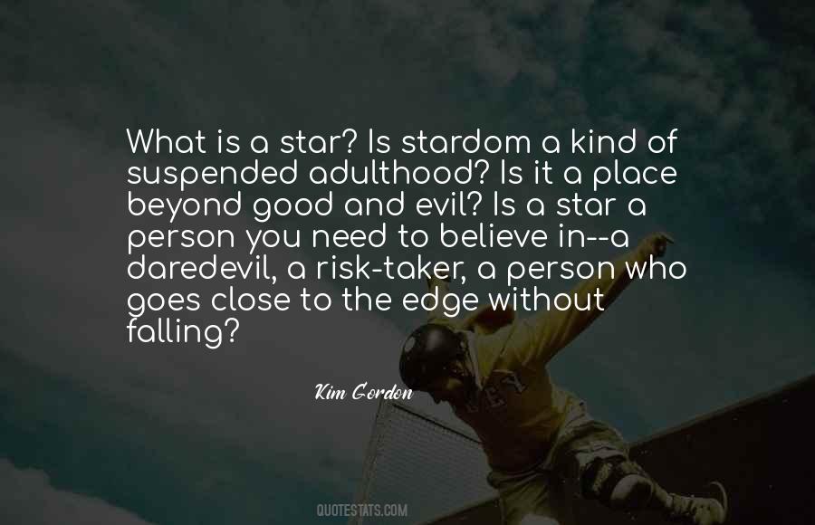 Risk Of Falling Quotes #134910