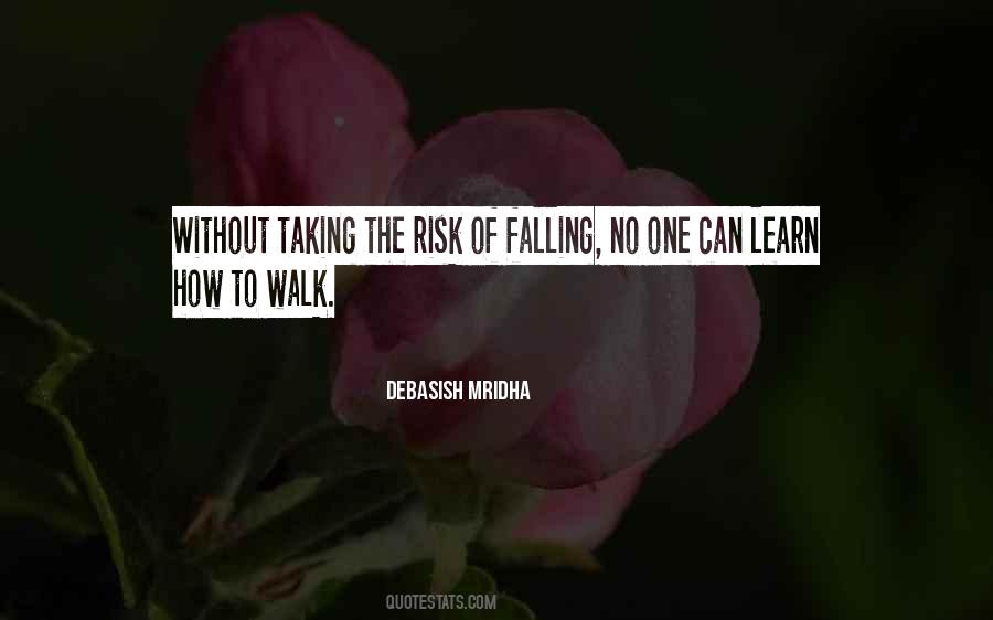 Risk Of Falling Quotes #1789616