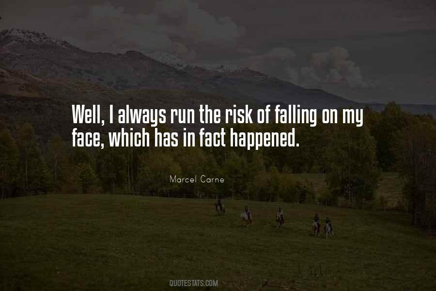 Risk Of Falling Quotes #552636