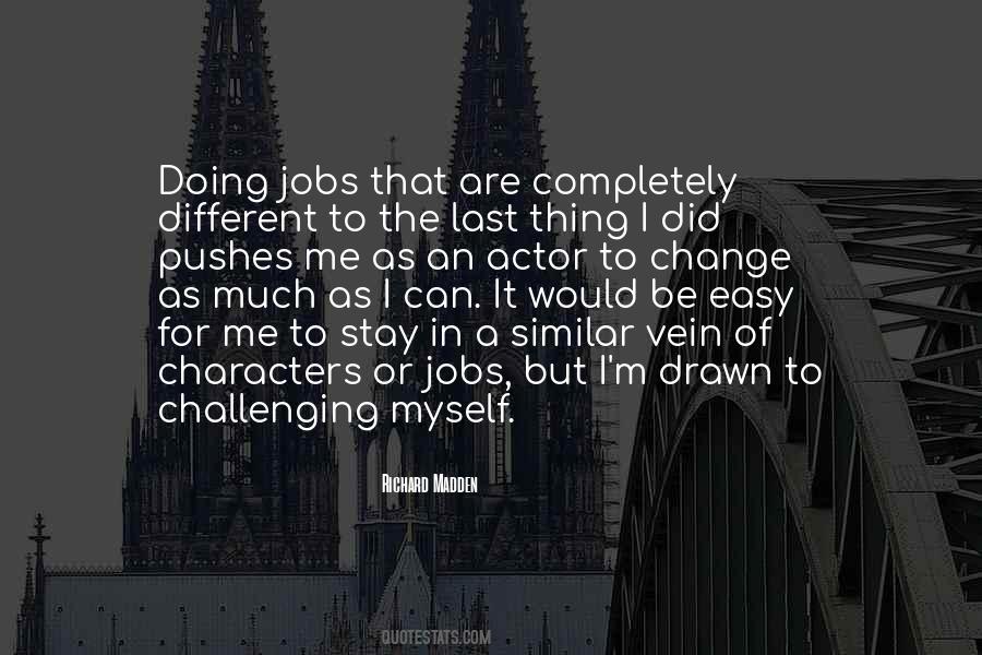 Different Jobs Quotes #303508