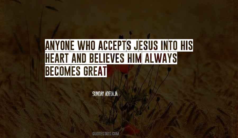 Greatness Of Jesus Quotes #1628146