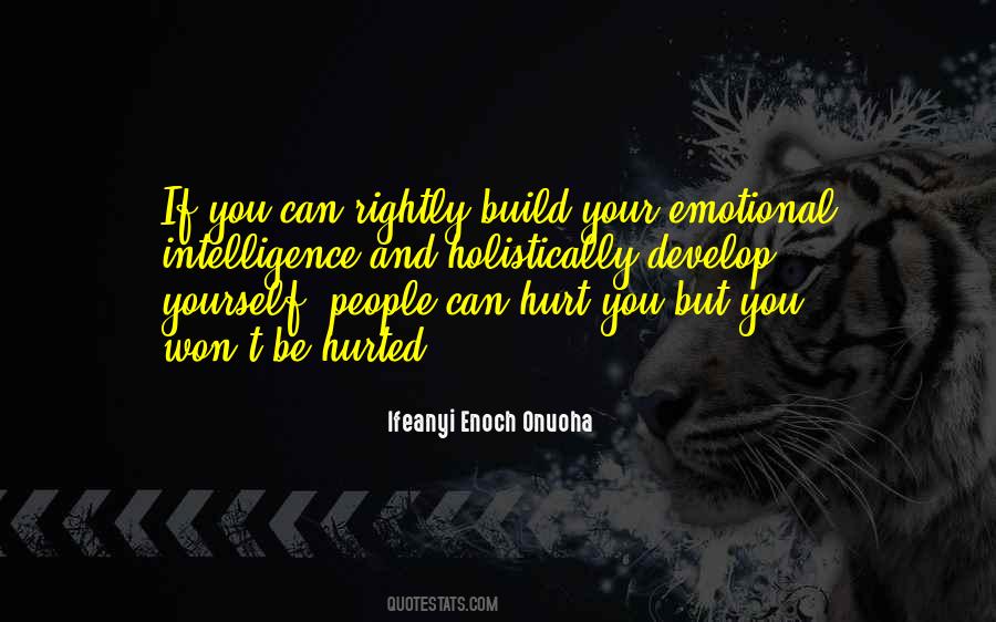 Quotes About Emotional Intelligence #1621893