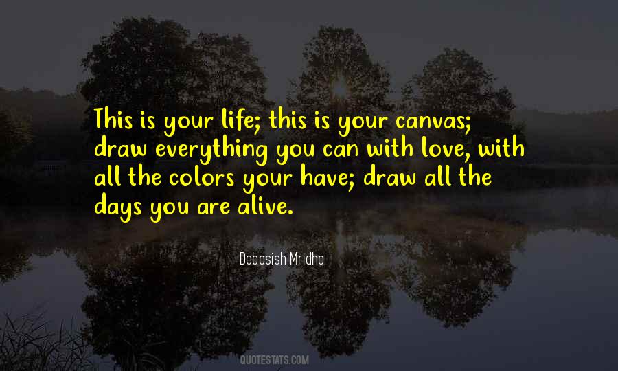 Quotes About Life Canvas #30099