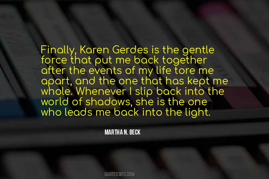 Quotes About Into The Light #1167404