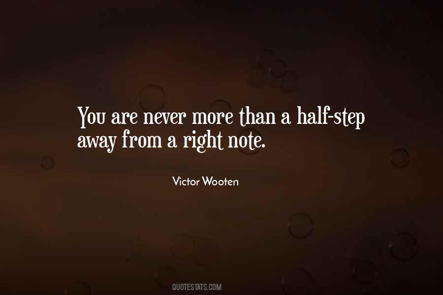 Right Note Quotes #730056