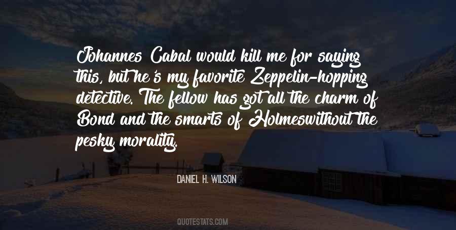 Quotes About Cabal #1219503