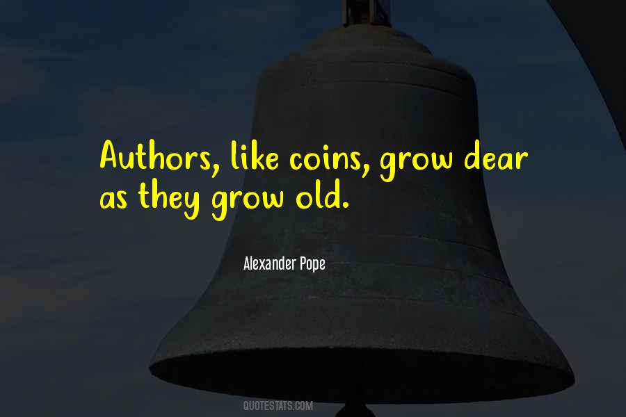 Quotes About Grow Old With Someone #73323