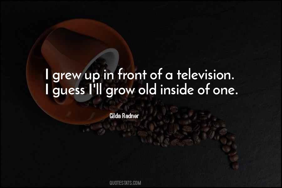 Quotes About Grow Old With Someone #97950