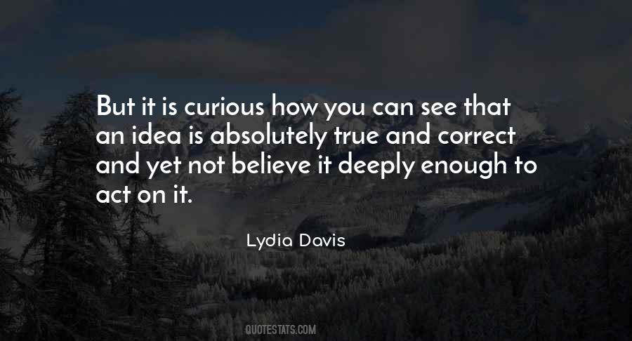 Quotes About Curious #1563079