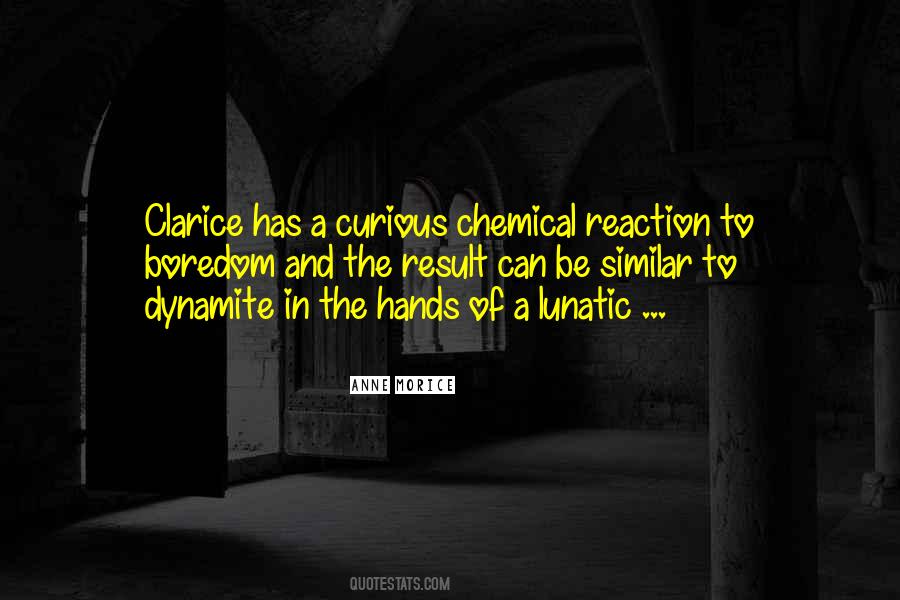 Quotes About Curious #1661644