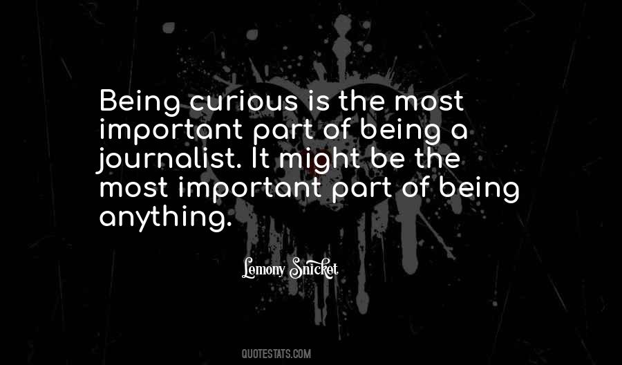 Quotes About Curious #76333 Quotes About Curious #76333