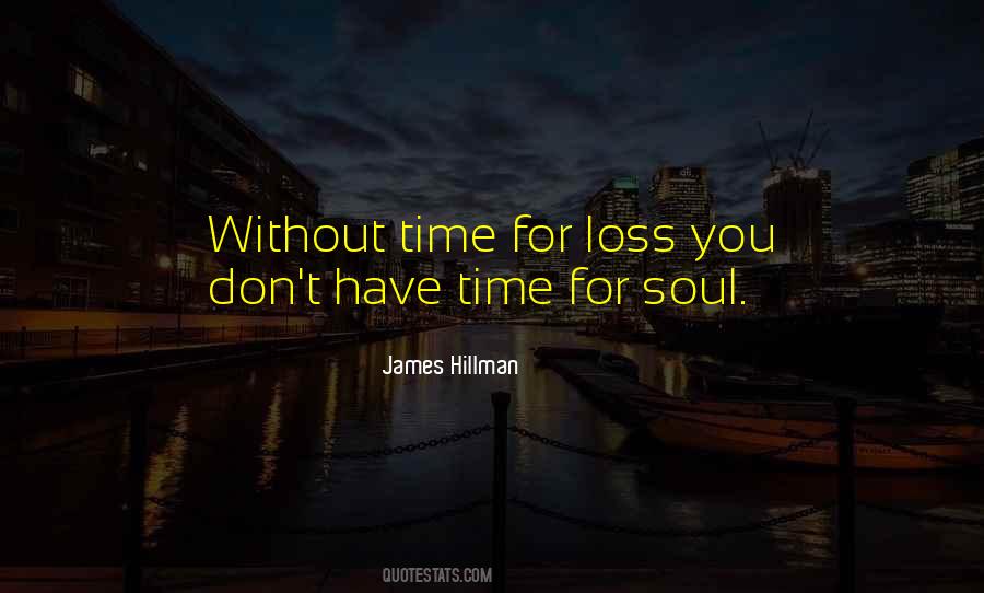 Without Time Quotes #1538753