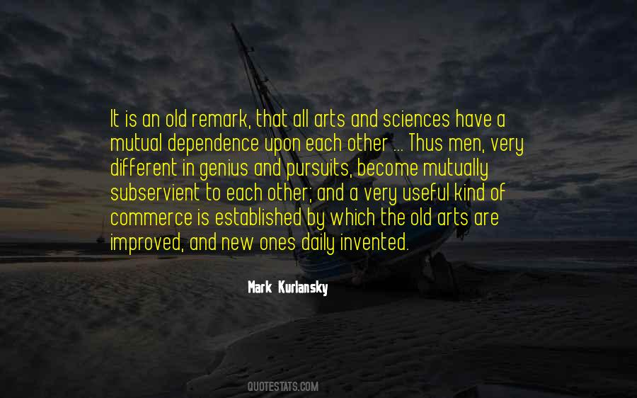 Useful Arts Quotes #1224425