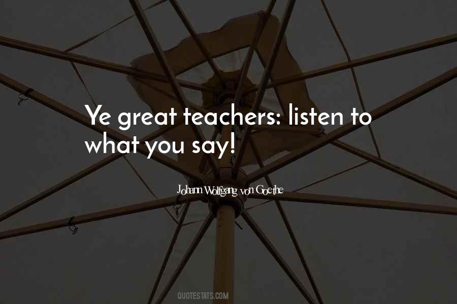 Quotes About Great Teachers #1357117