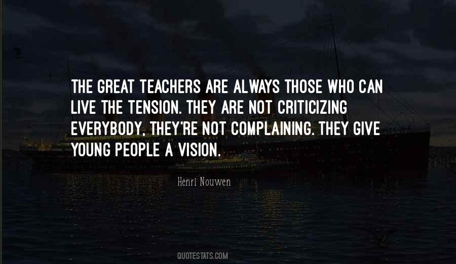Quotes About Great Teachers #652923