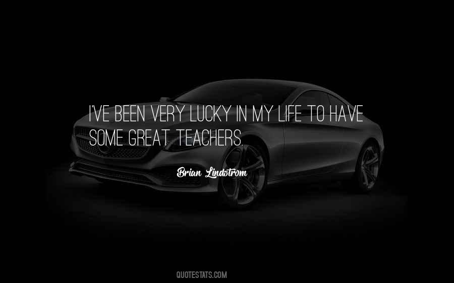 Quotes About Great Teachers #875639