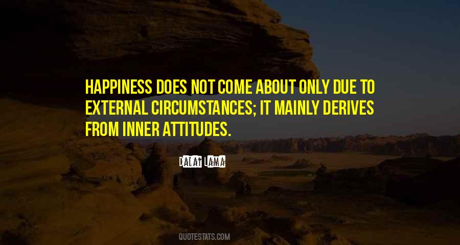 Inner Attitude Quotes #1769736