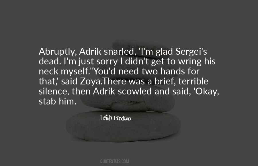 Quotes About Sergei #1447289
