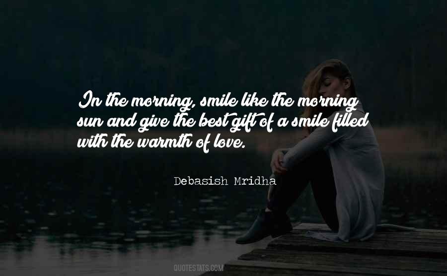 Quotes About Morning Smile #109533