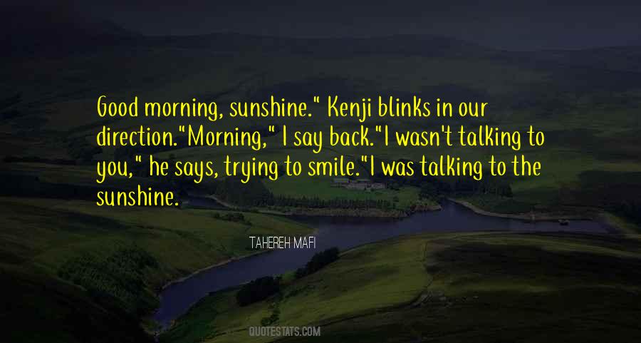 Quotes About Morning Smile #1496024