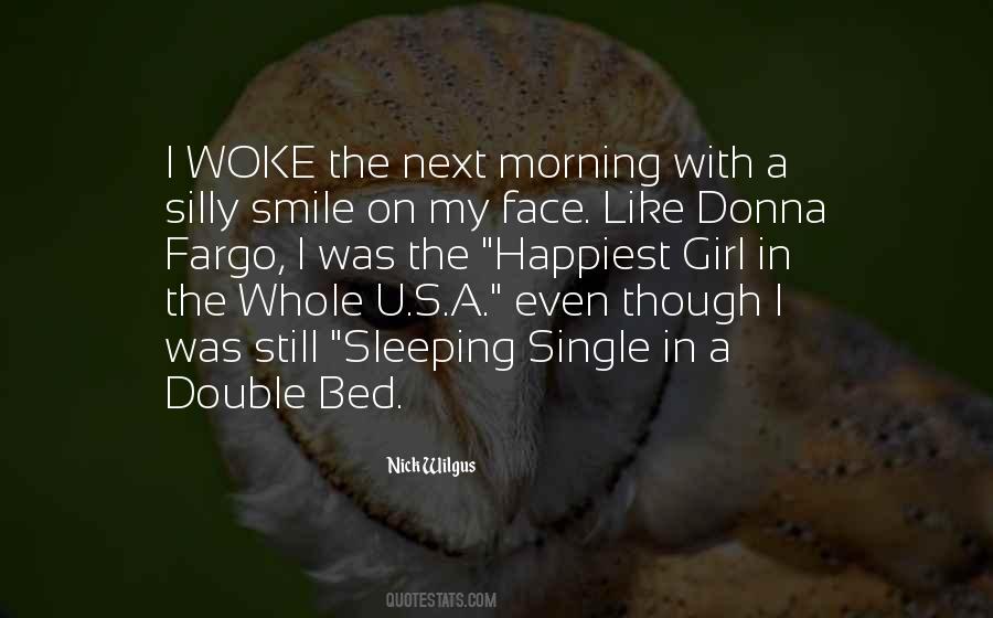 Quotes About Morning Smile #247143