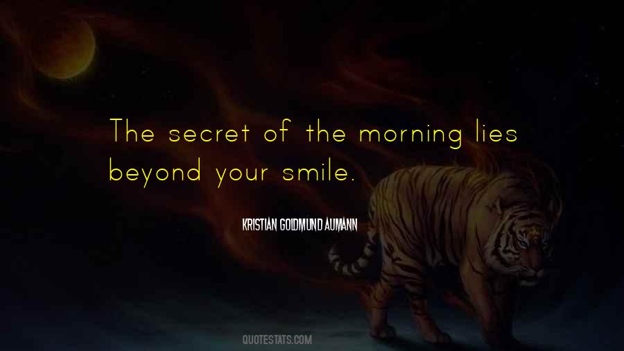 Quotes About Morning Smile #392660