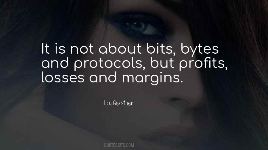 Quotes About Bytes #221880