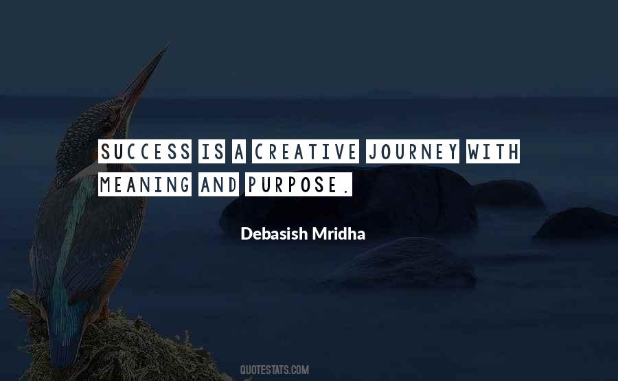 Quotes About Purpose And Success #382273