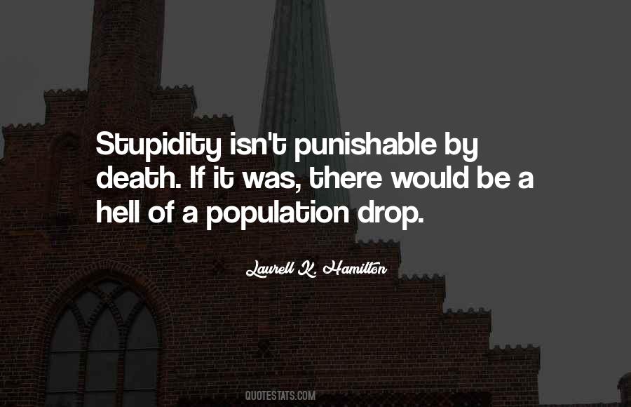 Punishable By Death Quotes #1499546