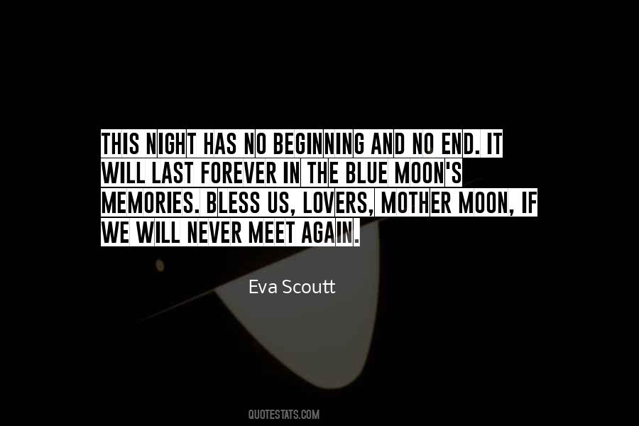 Quotes About Blue Moon #1255411