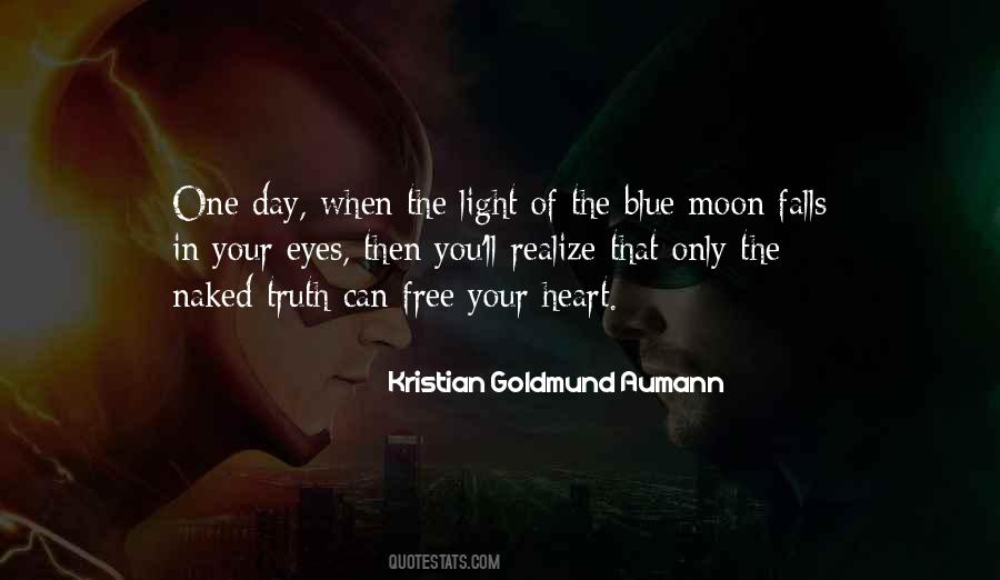 Quotes About Blue Moon #1841735