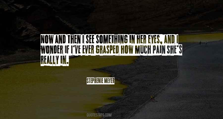 Quotes About Her Eyes #1553455