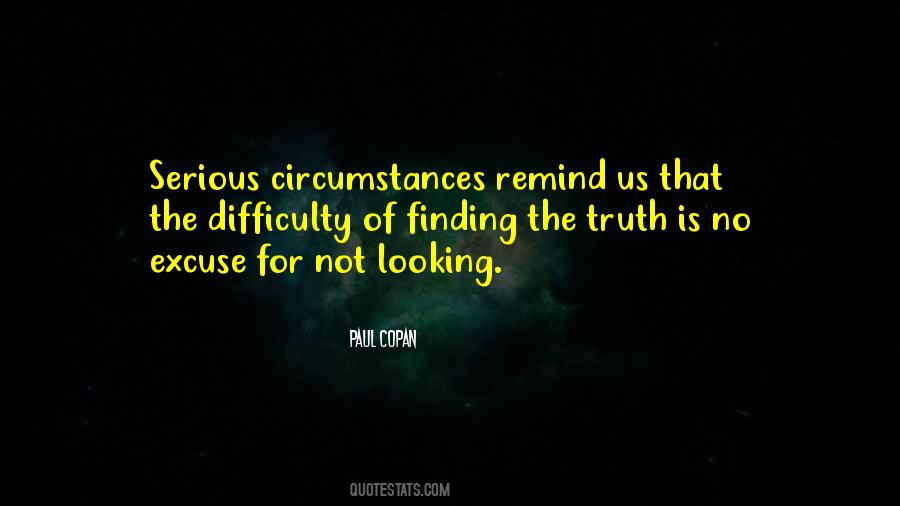 Quotes About Finding The Truth #1015961