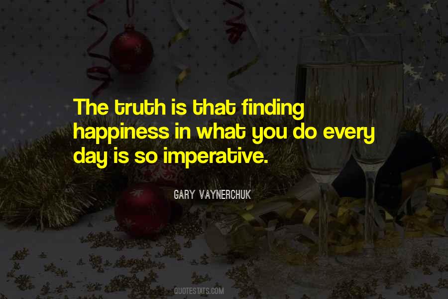 Quotes About Finding The Truth #168931