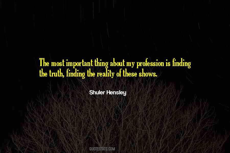 Quotes About Finding The Truth #1764451