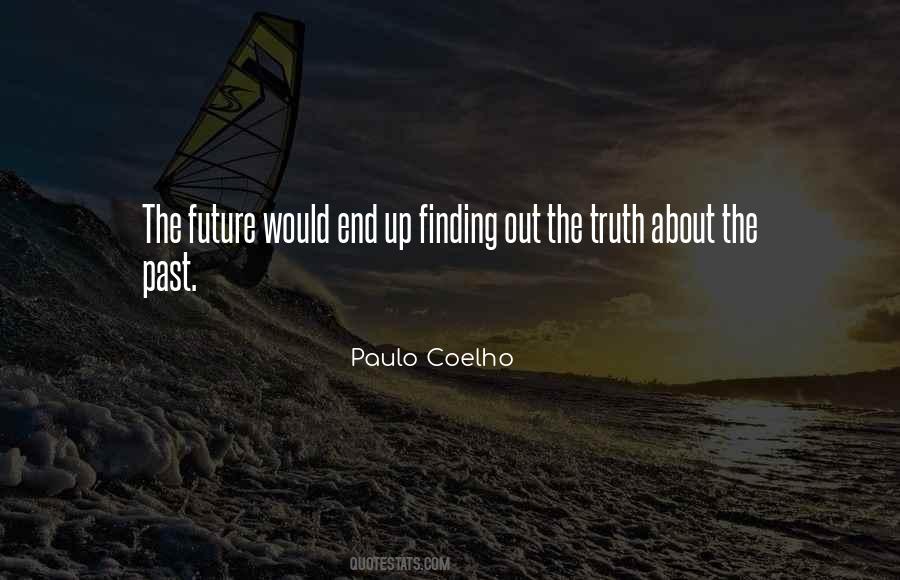 Quotes About Finding The Truth #463380