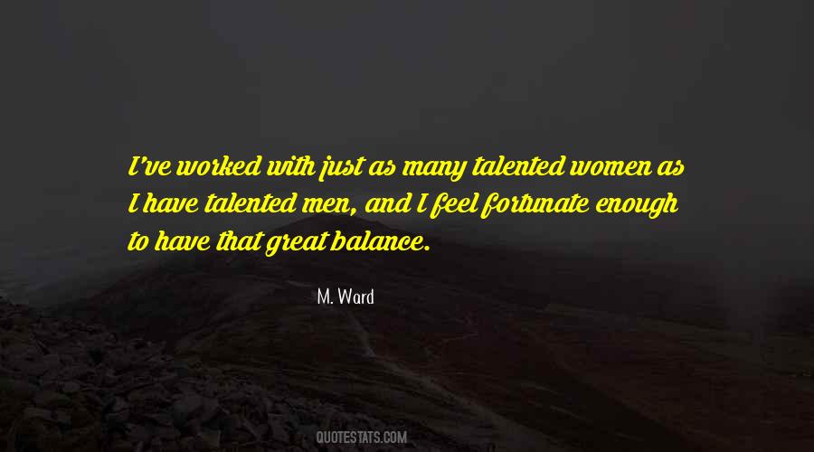 Talented Women Quotes #1734728