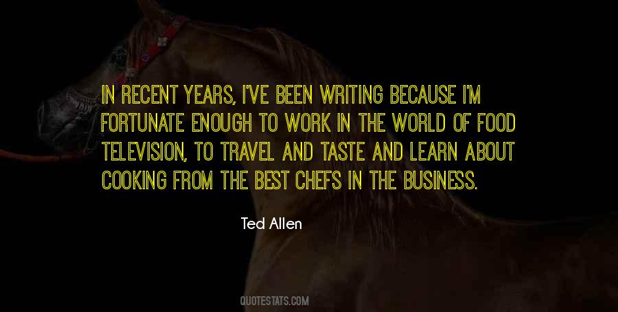 Quotes About The Food Business #106767