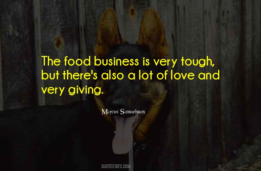 Quotes About The Food Business #1632397