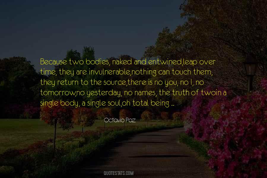 One Soul In Two Bodies Quotes #1378408