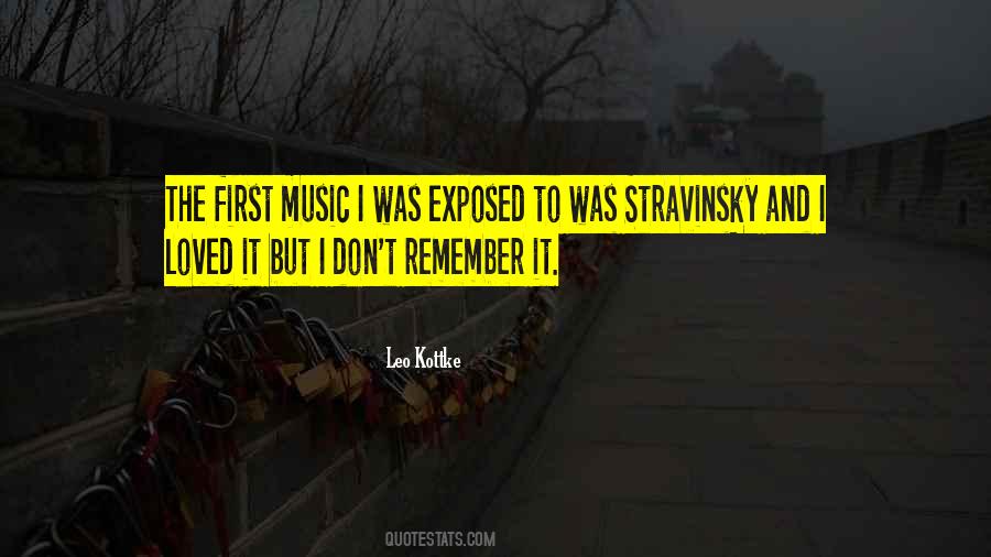 Quotes About Stravinsky #1014163