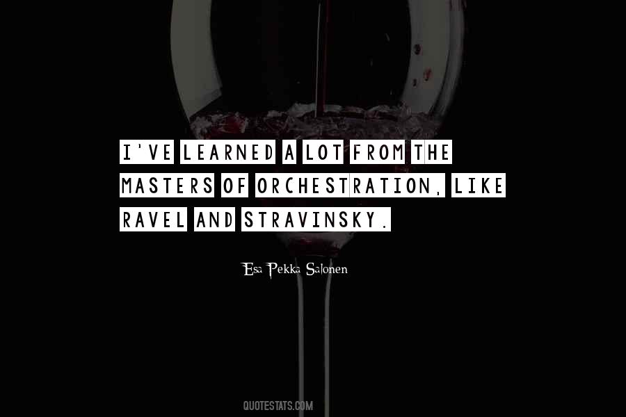 Quotes About Stravinsky #1291792