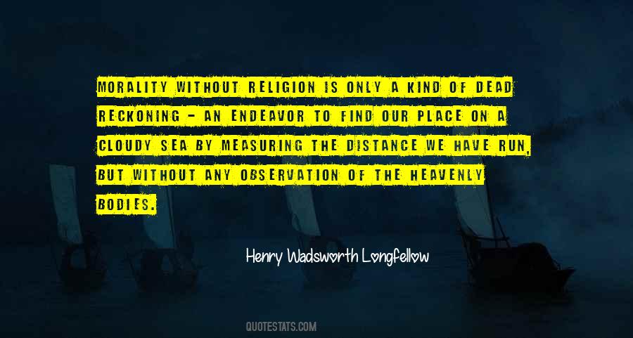 Kind A Religion Quotes #353842