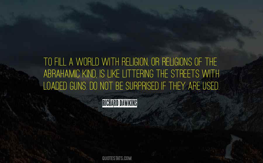 Kind A Religion Quotes #608952