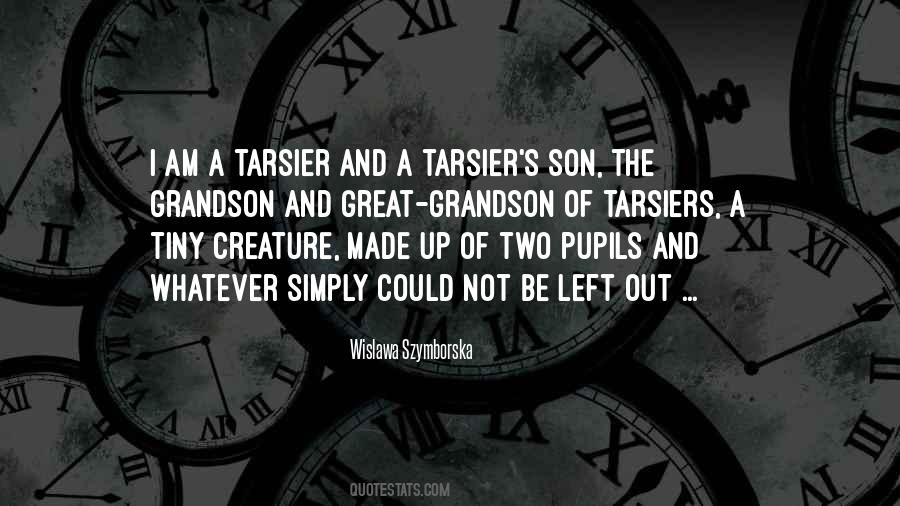 Quotes About Tarsier #1586842