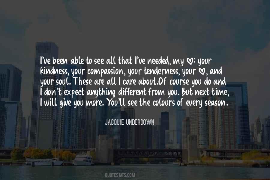 I Will Love You Every Quotes #1570604