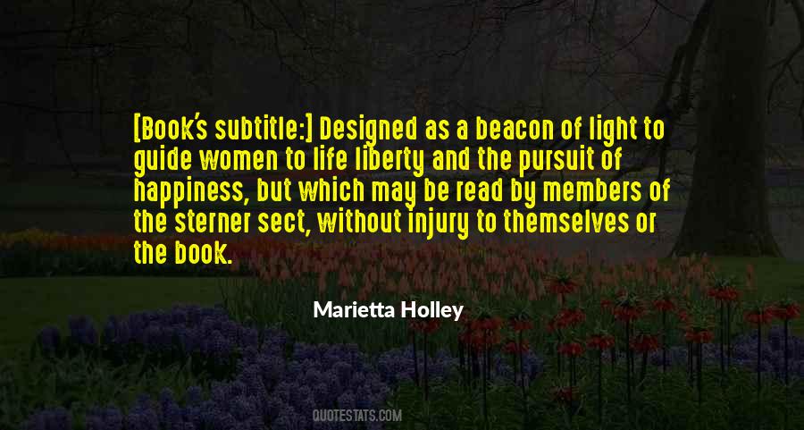 Quotes About Life Liberty And The Pursuit Of Happiness #1213070